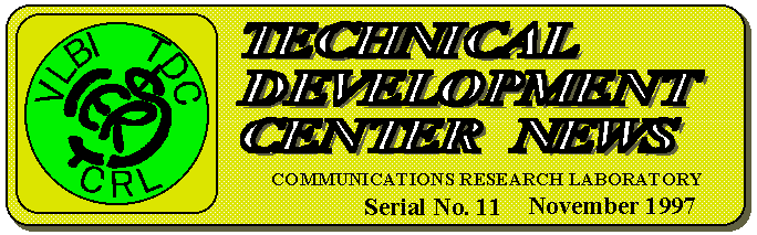 TECHNICAL DEVELOPMENT CENTER NEWS No.11