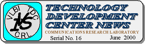 TECHNOLOGY DEVELOPMENT CENTER NEWS No.16